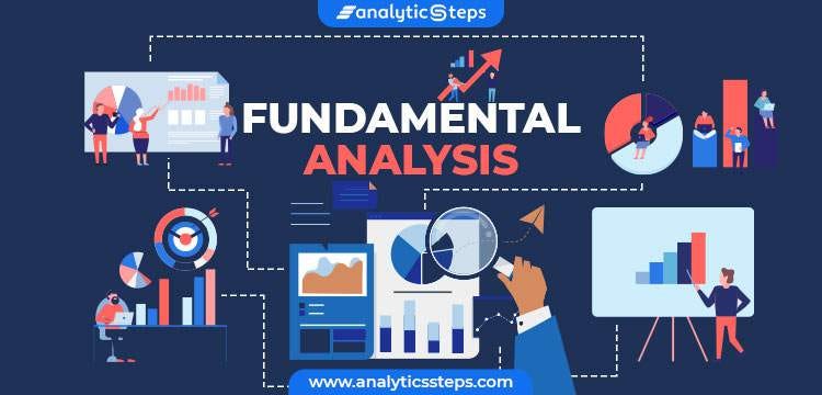 The Role of Fundamental Analysis in Forex Trading