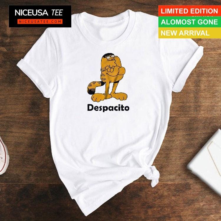 Despacito Garfield Peter Griffin Shirt
