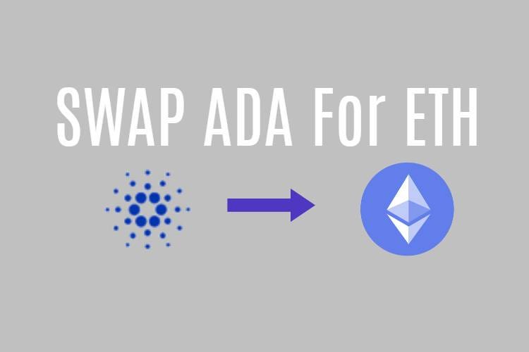 Where to swap ADA for ETH