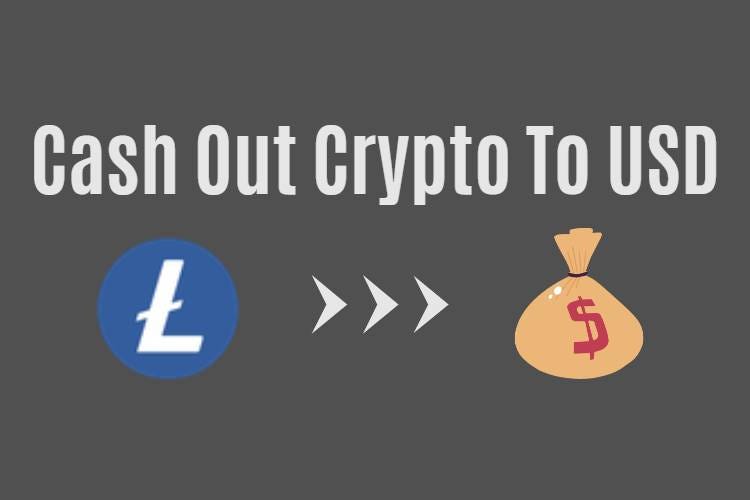 How to cash out crypto for money?