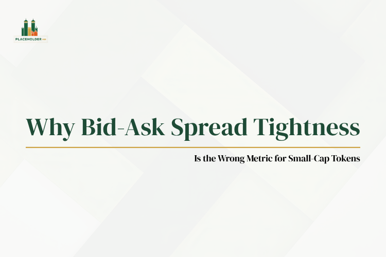 Why Bid-Ask Spread Tightness Is the Wrong Metric for Small-Cap Tokens