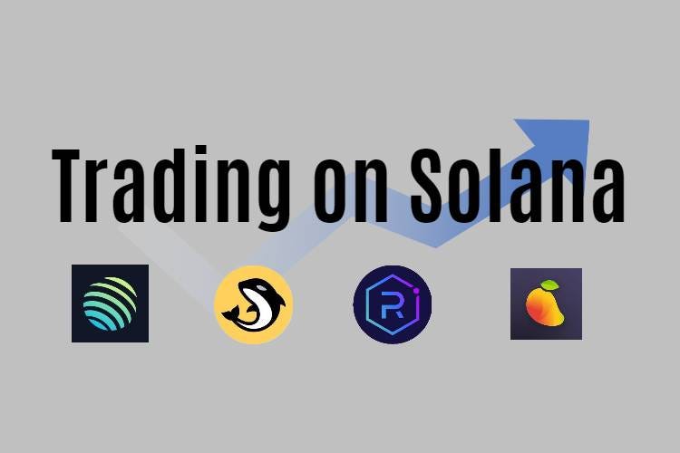 Where to trade Solana tokens?