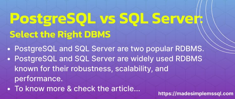 Discover PostgreSQL vs SQL Server: A Powerful DBMS Comparison