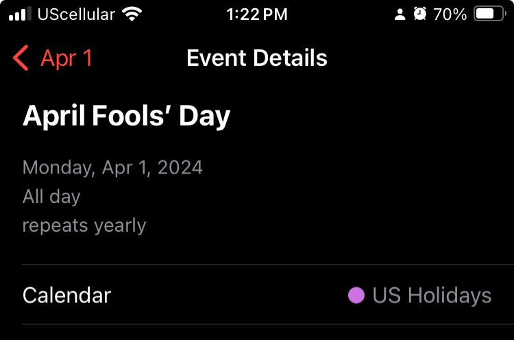 an iPhone screenshot of April Fools’ Day on the built-in calendar