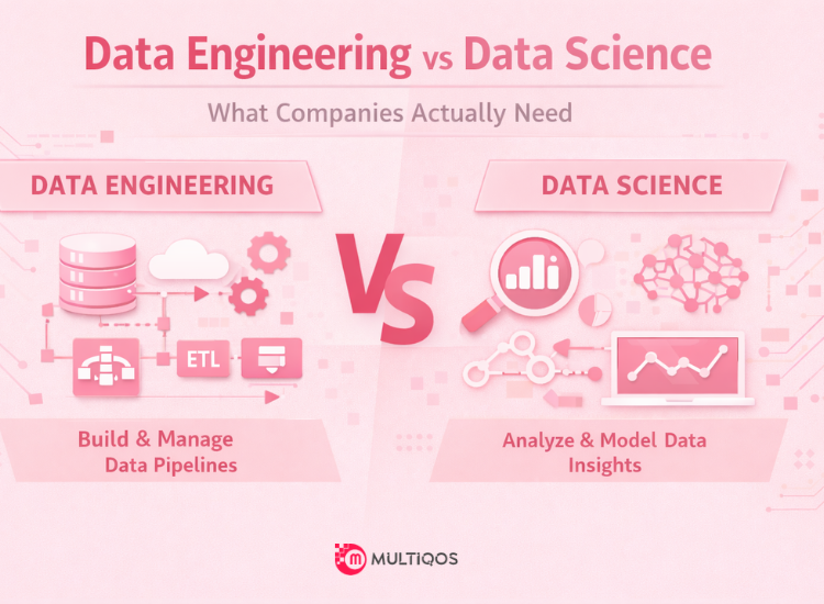 Data Engineering vs Data Science: What Companies Actually Need