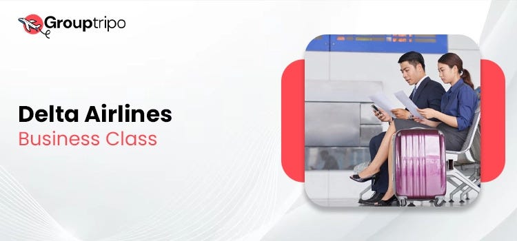 How to Book Delta Airlines Business Class Seats-