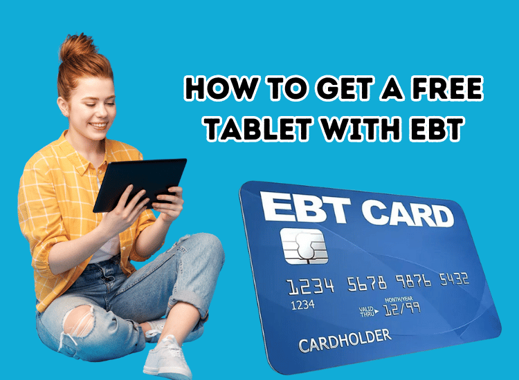 free tablet with ebt card