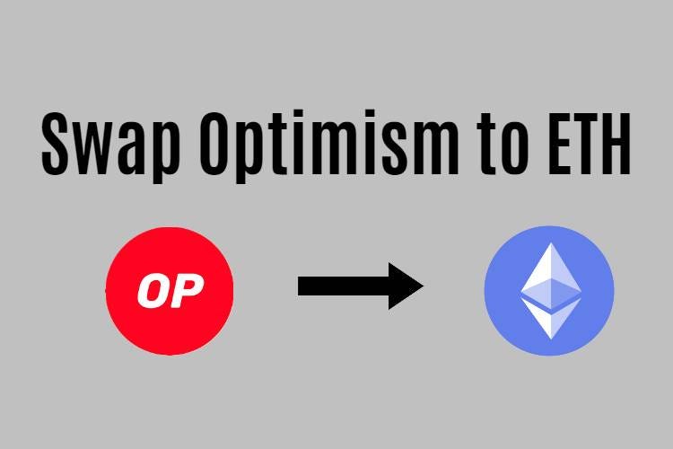 How to swap Optimism to ETH