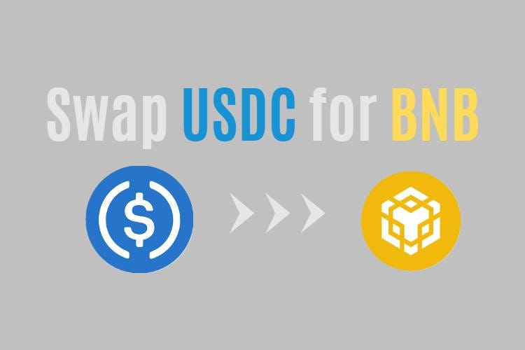 How to swap USDC to BNB Instantly