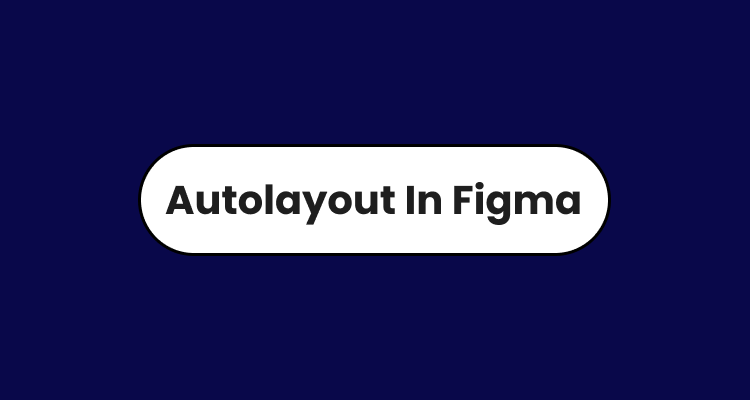 Autolayout in Figma