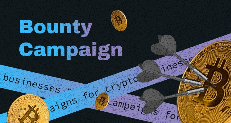 Crypto Bounty Campaigns: The Ultimate Guide to Marketing Success