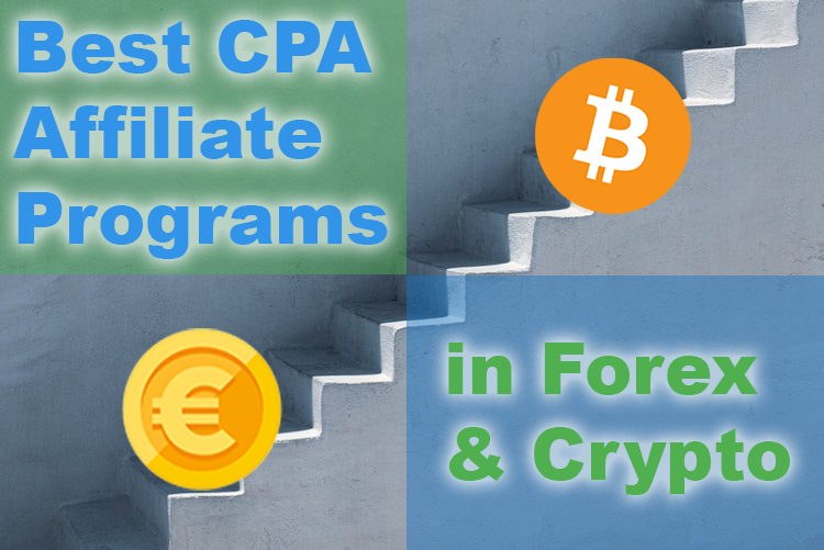 best cpa affiliate programs in forex and crypto