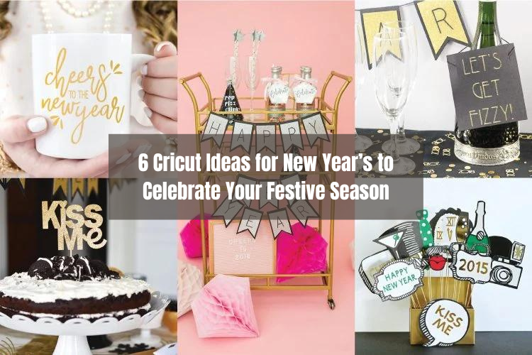 Cricut Ideas for New Year