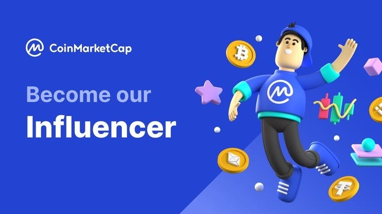 Devenez un influenceur officiel CoinMarketCap