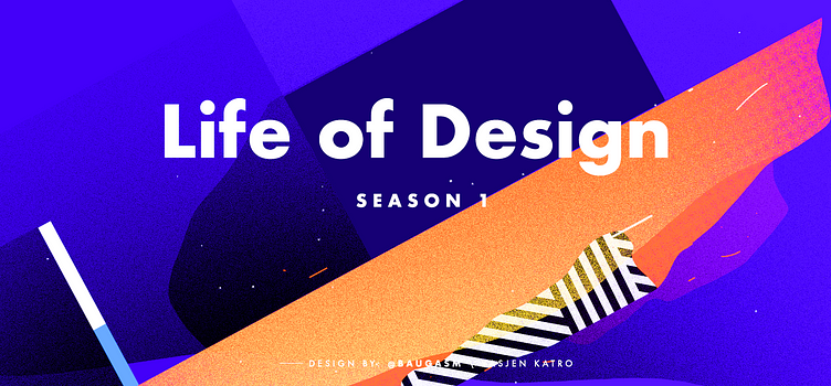 Life of Design: Season 1