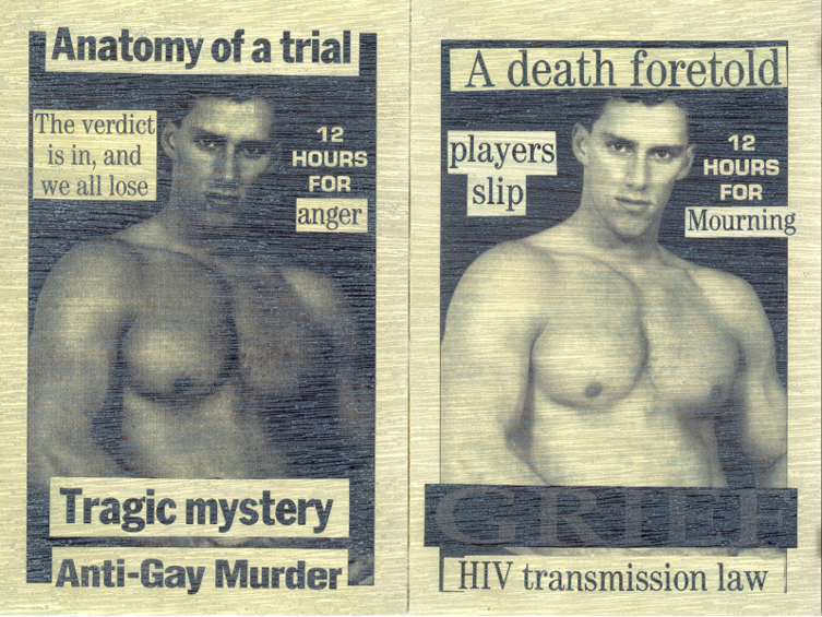 Two photocopies of a gay phone sex ad, the words have been pasted over with newspaper clippings such as ’12 hours for anger’, ‘Tragic mystery, anti-gay murder’, ‘A death foretold’ and ‘grief’.