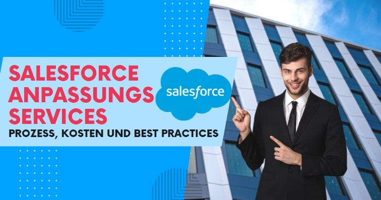 Salesforce Anpassungs Services