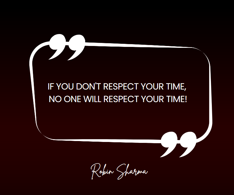 Respect Time | Yours and Others | From Blog, 7 Absurd way of annoying your Team Lead by Umer Farooq, CTO MRS Technologies