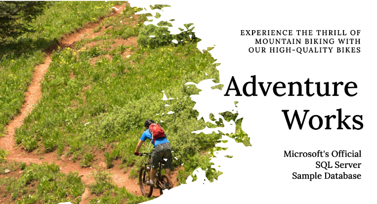 SQL Server from Basic to Advanced using AdventureWorks Database