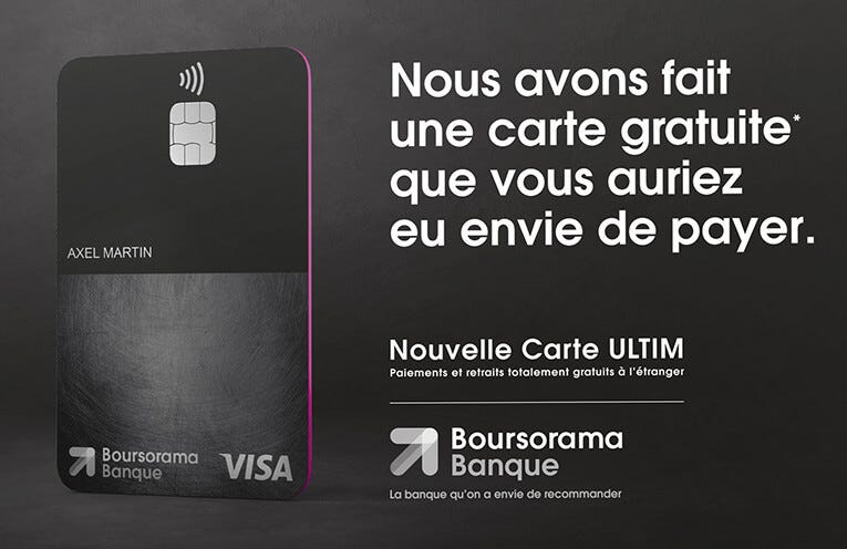 Publicité de la nouvelle carte VISA ULTIM de Boursorama.