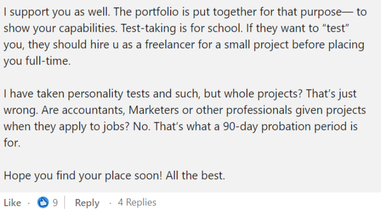 Screenshot of a linkedin comment saying that a portfolio exist for a purpose and test taking is for school. If a company wants to test someone theyn can pay by hiring the candidate as freelancer. The probation time exist for a purpose and such types of challenges are not taken by accountants and marketers