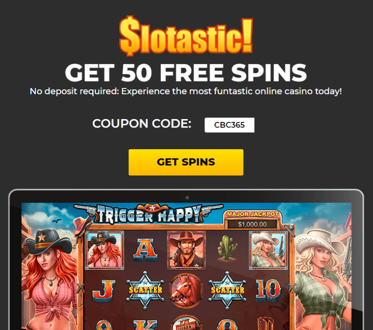 Slotastic Casino Free Spins