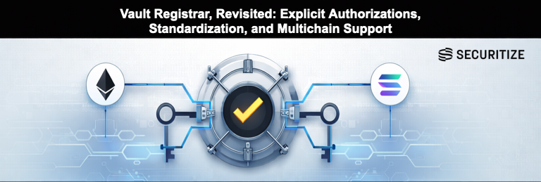 Vault Registrar, Revisited: Explicit Authorizations, Standardization, and Multichain Support