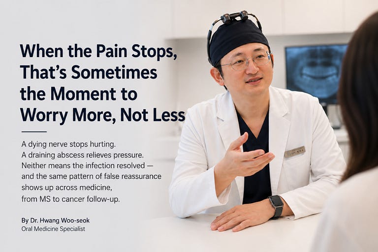 When the Pain Stops, That’s Sometimes the Moment to Worry More, Not Less