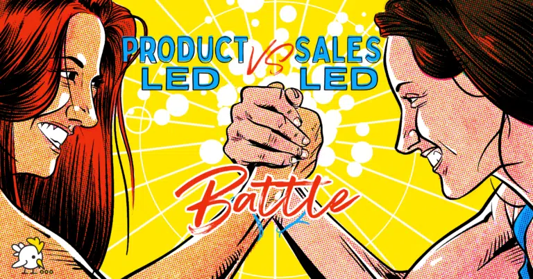 Product Led Vs. Sales Led Battle
