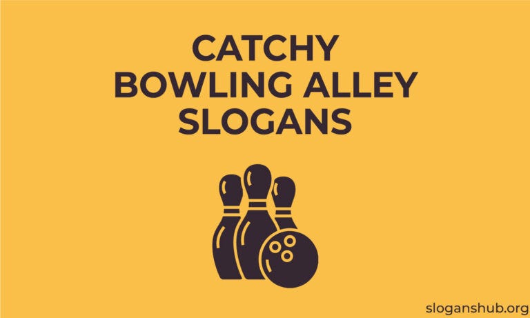 Bowling Alley Slogans