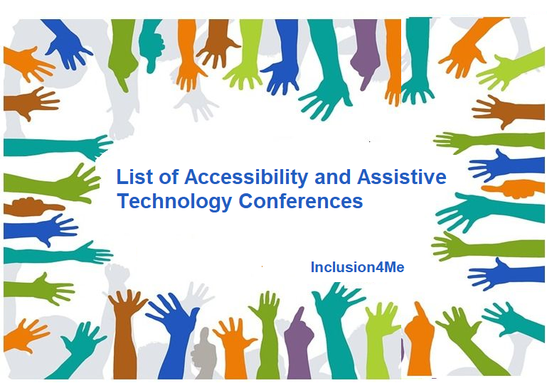 List of Accessibility and Assistive Technology Conferences