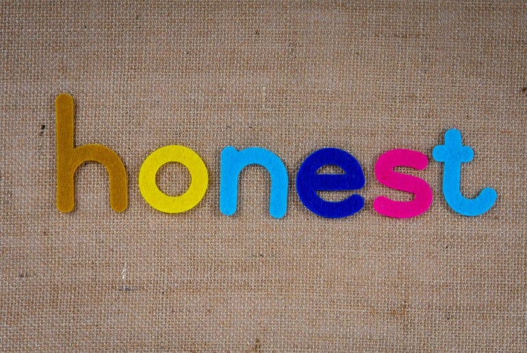 A text displaying:Honest