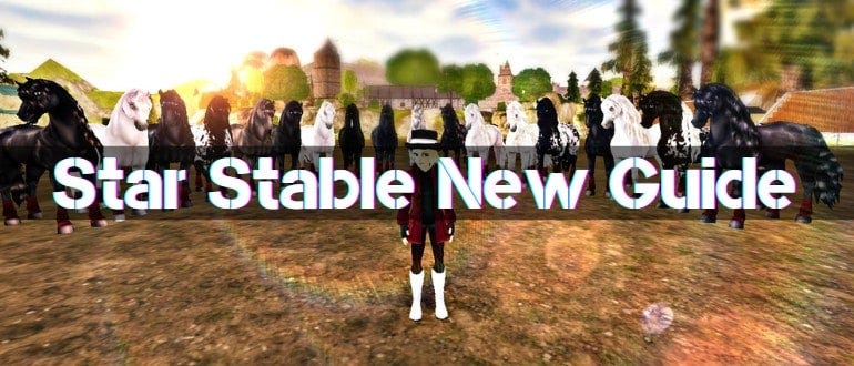 Complete Guide to Star Stable: How to Buy Horses, Unlock Locations, and Earn Currency