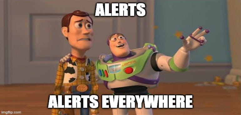 Toy Story’s Buzz Lightyear stating: ALERTS: ALERTS EVERYWHERE