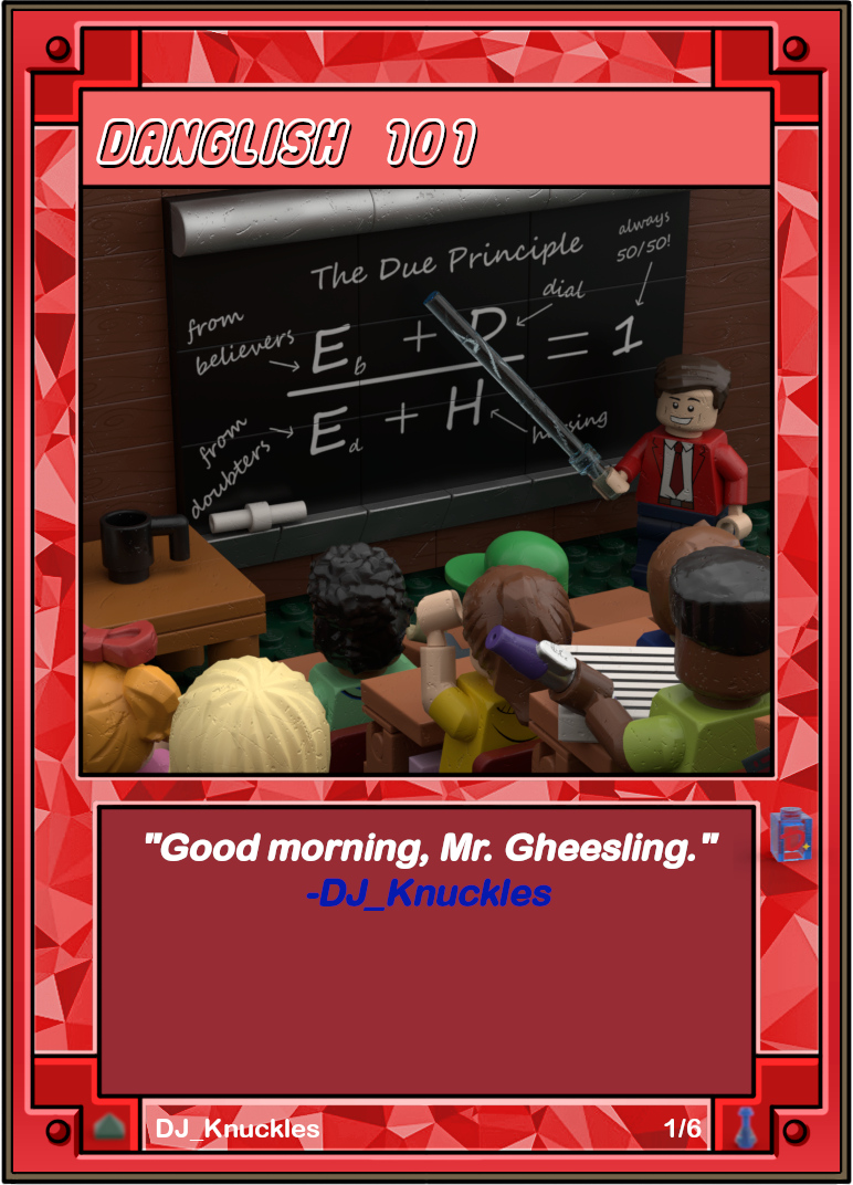 The red rarity version of Danglish 101 shows Dan teaching the class about Due Principle.