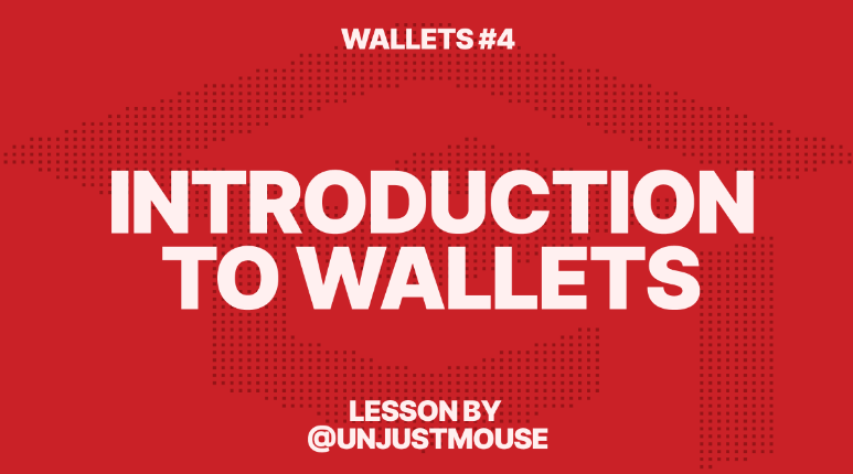 Introduction to Wallets 4