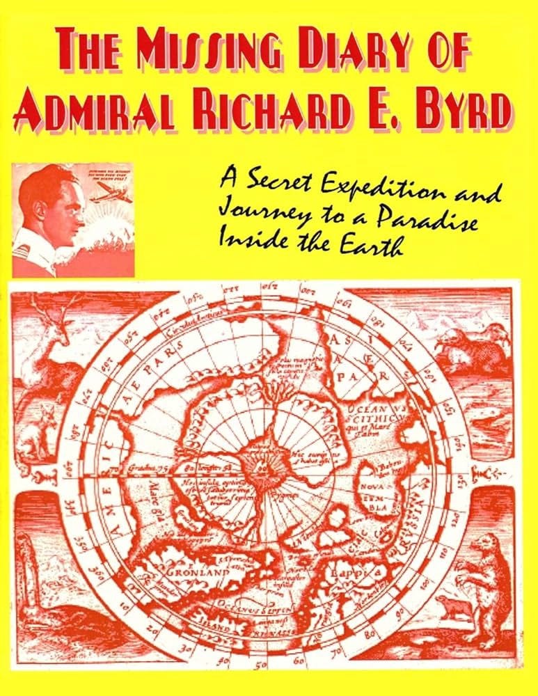 What secret discovery did Admiral Byrd find in Antarctica and why was