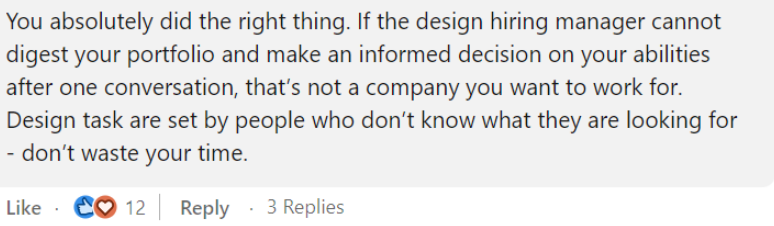 Screenshot of a linkedin comment promoting the rejection of design challenges and suggesting that those asking for them they don’t know what they are looking for