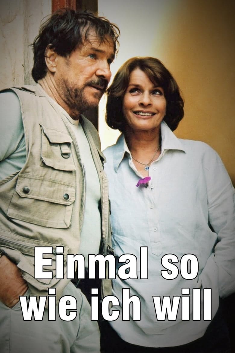 Einmal so wie ich will (2005) | Poster