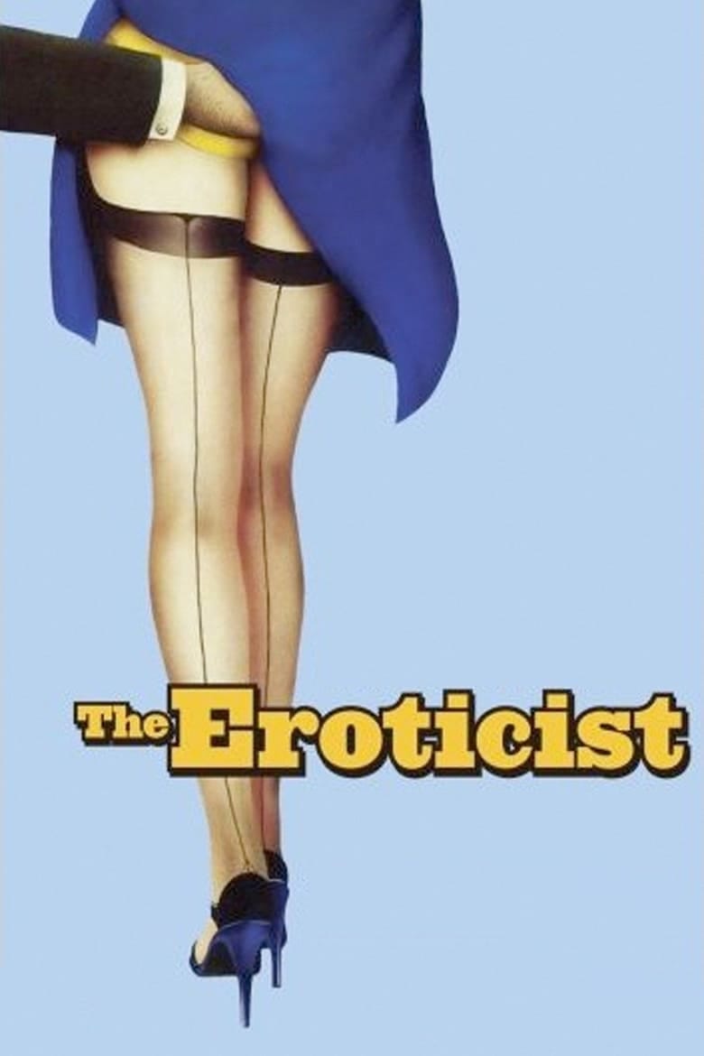 The Eroticist (1972) | Poster