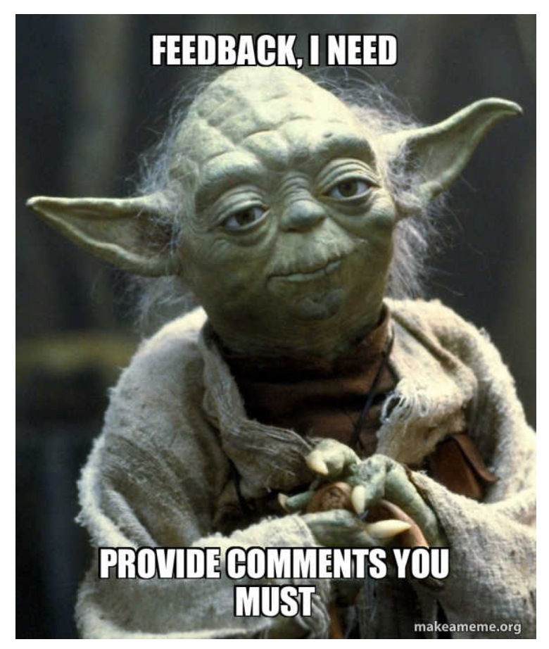 Master Yoda taching Luke how to ask for feedback