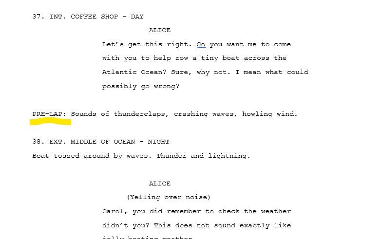 Sample script fragment showing use of pre lap for sound effects.