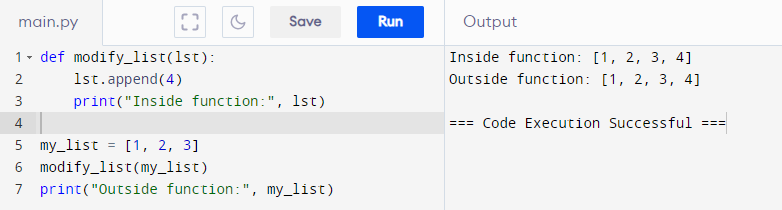 In this example, the my_list object is modified both inside and outside the function because lists are mutable.