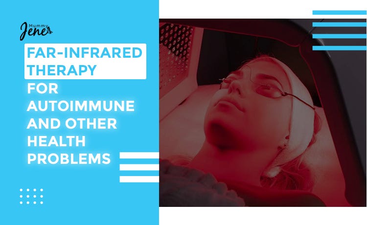 What is Far-Infrared Therapy (FIR)?