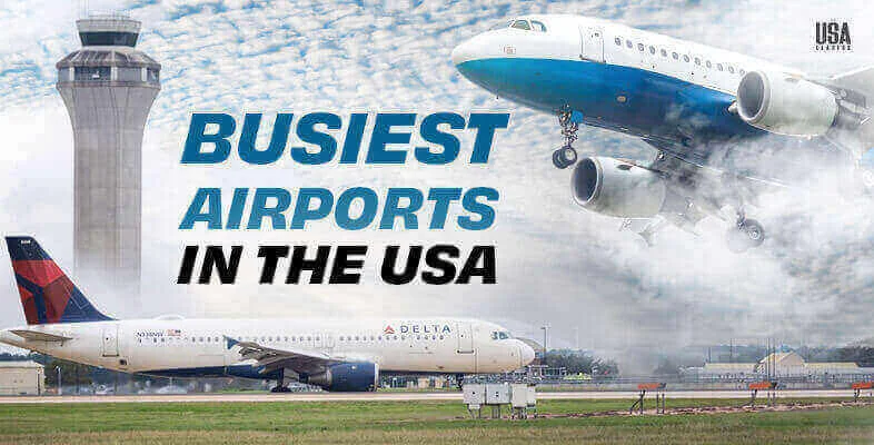 Inside the Busiest Airports in the USA and Their Growing Impact Inside the Busiest Airports in the USA and Their Growing Impact