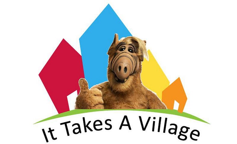 It Still Takes a Village