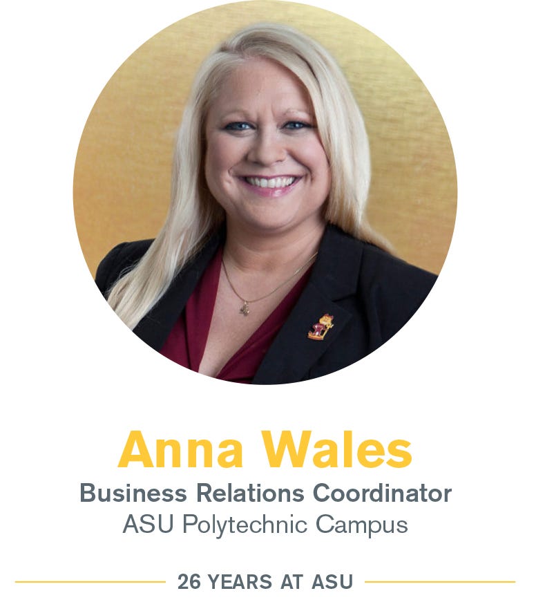 Anna Wales: Business relations coordinator, Arizona State University Polytechnic campus