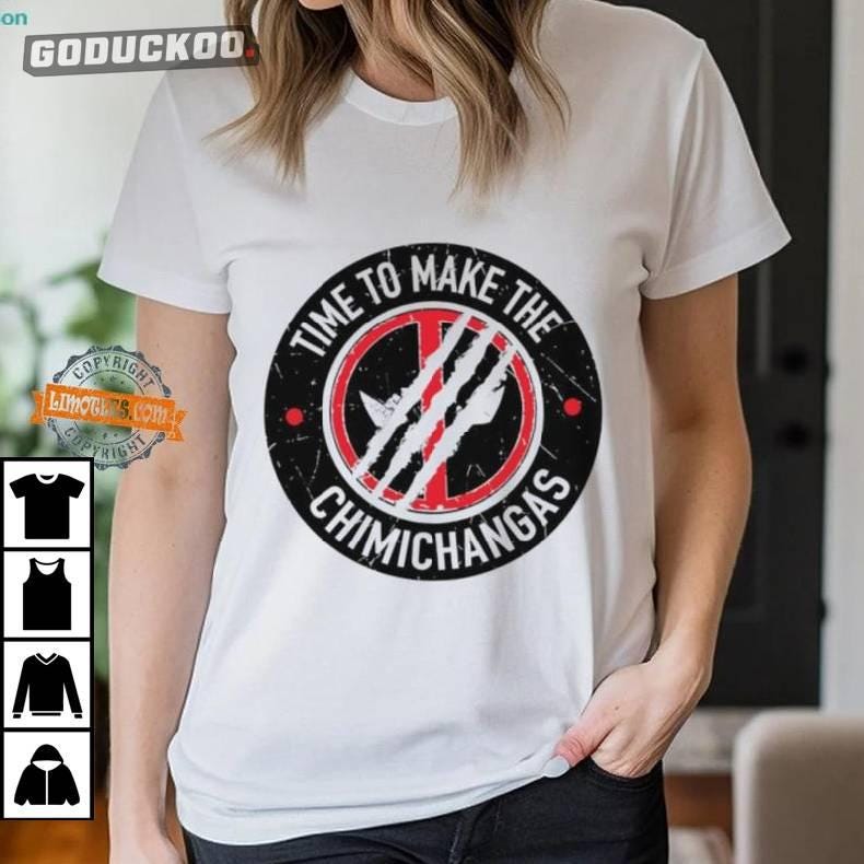 Deadpool Time To Make The Chimichangas Logo Shirt