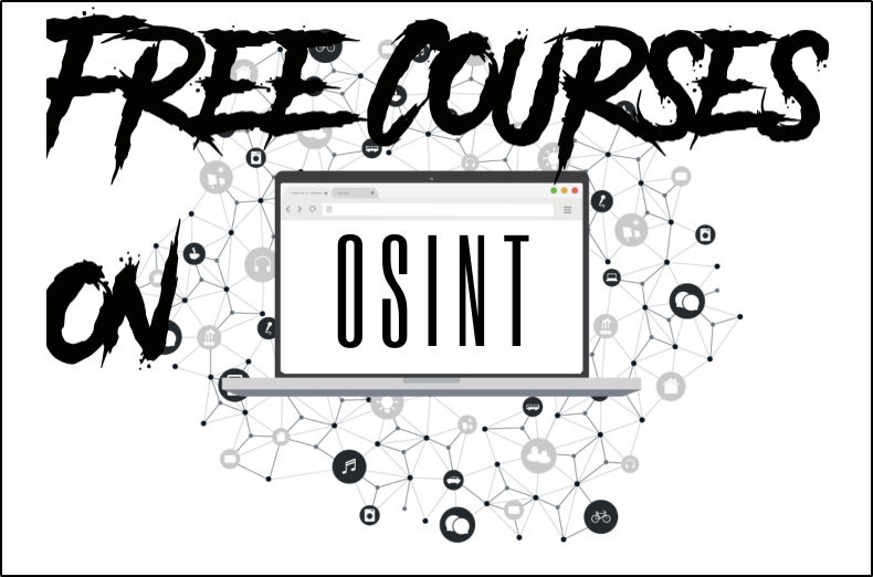 Learn OSINT for Free: Best Courses Available Online