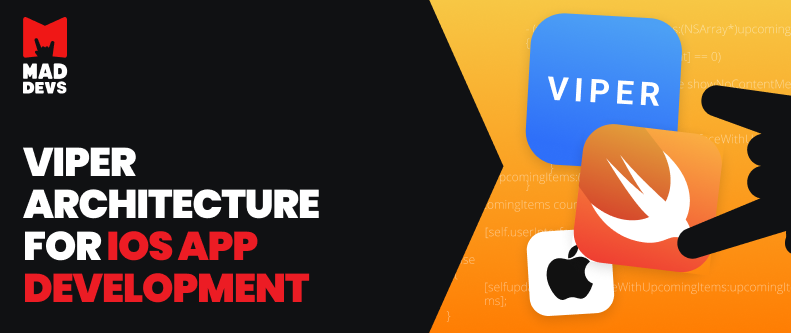 VIPER Architecture for iOS App Development